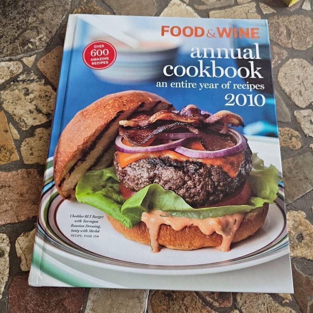 Food & Wine Annual Cookbook 2010 Over 600 Recipes, Hardcover